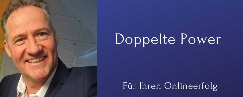 Die doppelte Power für deinen Erfolg im Netz