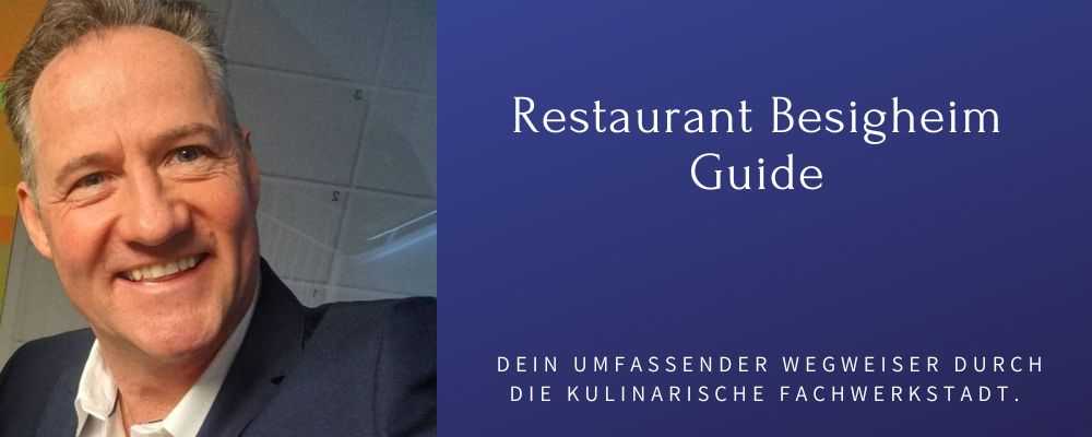 Restaurant Besigheim Guide 