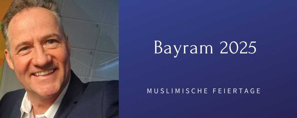 Bayram 2025 Ratgeber