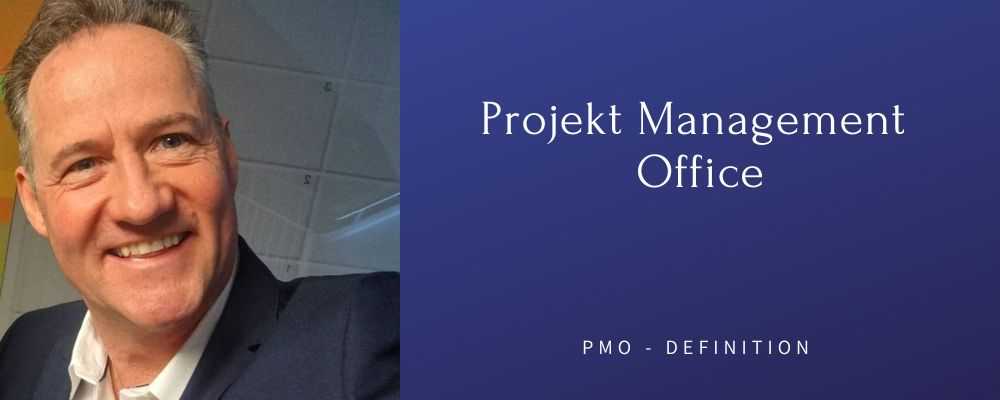 Projekt Management Office - PMO Definition
